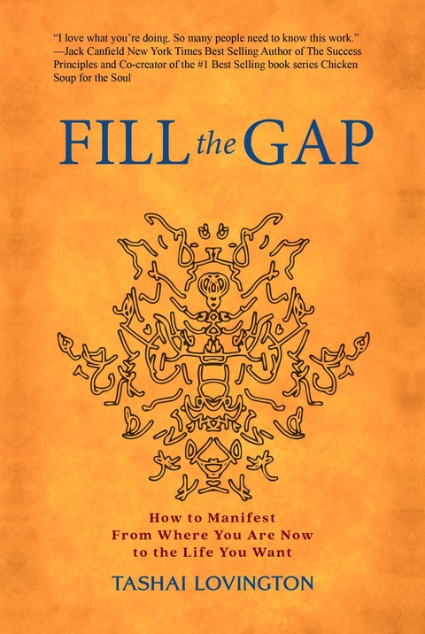 Fill The Gap - Tashai Lovington