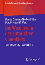 Die Wiederkehr des autoritären Charakters - 