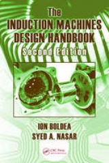 The Induction Machines Design Handbook - Boldea, Ion; Nasar, Syed A.