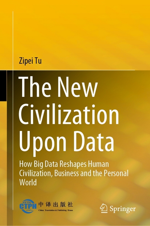 The New Civilization Upon Data - Zipei Tu