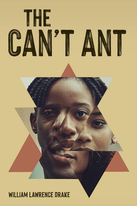 Can't Ant -  William Lawrence Drake