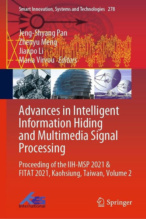 Advances in Intelligent Information Hiding and Multimedia Signal Processing - 