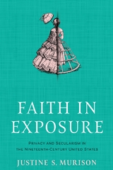 Faith in Exposure - Justine S. Murison