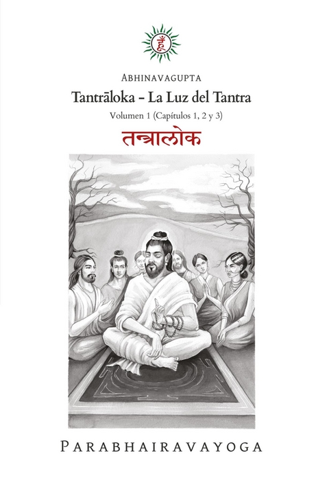 Tantrāloka -  Gabriel Pradiipaka