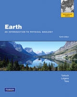 Earth - Tarbuck, Edward J.; Lutgens, Frederick K.; Tasa, Dennis G.