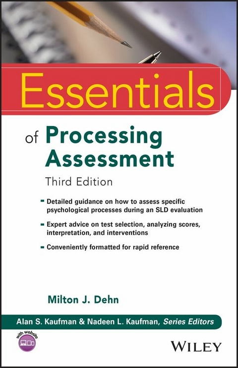 Essentials of Processing Assessment - Milton J. Dehn