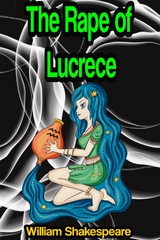 The Rape of Lucrece - William Shakespeare