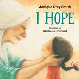 I Hope - Monique Gray Smith