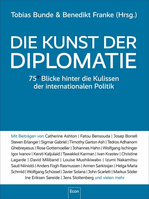 Die Kunst der Diplomatie -  Tobias Bunde,  Benedikt Franke