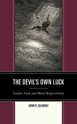 Devil's Own Luck -  John R. Gilhooly