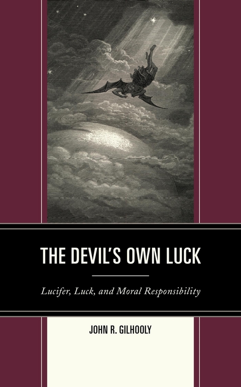 Devil's Own Luck -  John R. Gilhooly