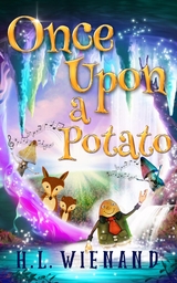 Once Upon a Potato - H.L. Wienand