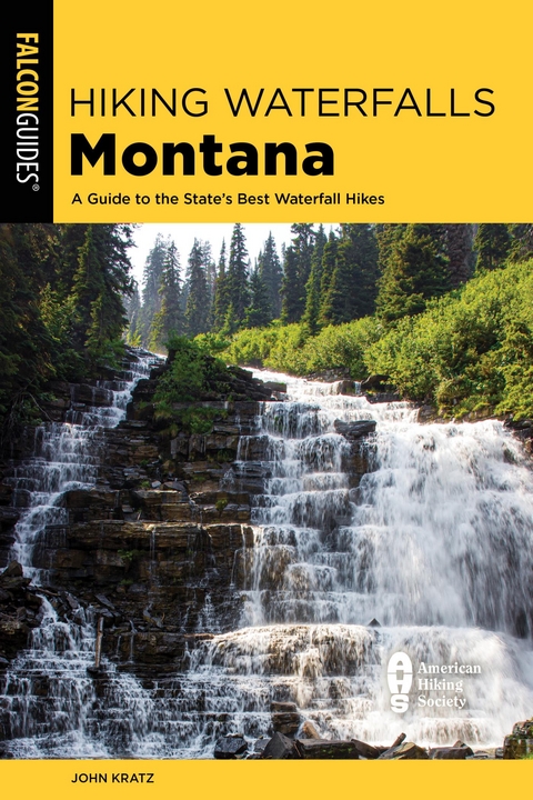 Hiking Waterfalls Montana -  John Kratz