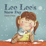 Lee Lee´s Snow Day - Cherie O'Neal