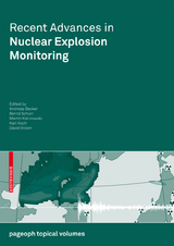 Recent Advances in Nuclear Explosion Monitoring - 