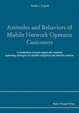 Attitudes and Behaviors of Mobile Network Operator Customers - Torsten J Gerpott