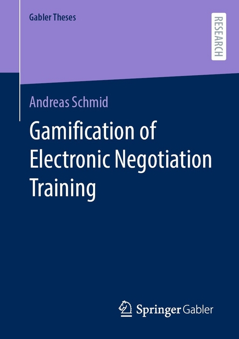 Gamification of Electronic Negotiation Training - Andreas Schmid