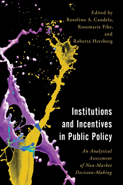 Institutions and Incentives in Public Policy - 