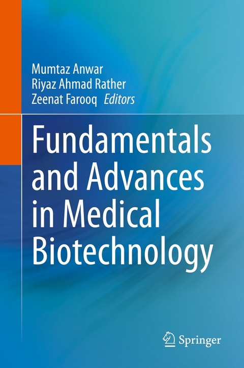 Fundamentals and Advances in Medical Biotechnology - 