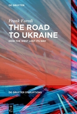 The Road to Ukraine - Frank Furedi