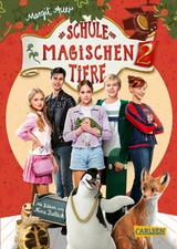 Die Schule der magischen Tiere 2: Das Buch zum Film -  Margit Auer