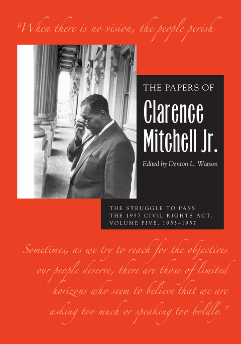 The Papers of Clarence Mitchell Jr., Volume V -  Clarence Mitchell Jr.