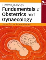 Llewellyn-Jones Fundamentals of Obstetrics and Gynaecology - Oats, Professor Jeremy J. N.; Abraham, Suzanne