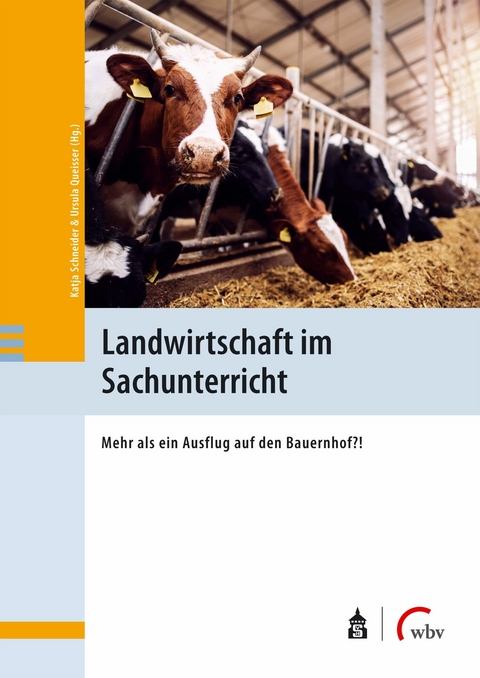 Landwirtschaft im Sachunterricht - 