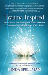 Trauma-Inspired -  Linda Spellman