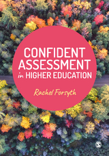 Confident Assessment in Higher Education - Rachel Forsyth