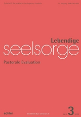 Lebendige Seelsorge 3/2022 - 