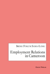 Employment Relations in Cameroon - Irene Fokum Sama-Lang