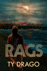 Rags -  Ty Drago