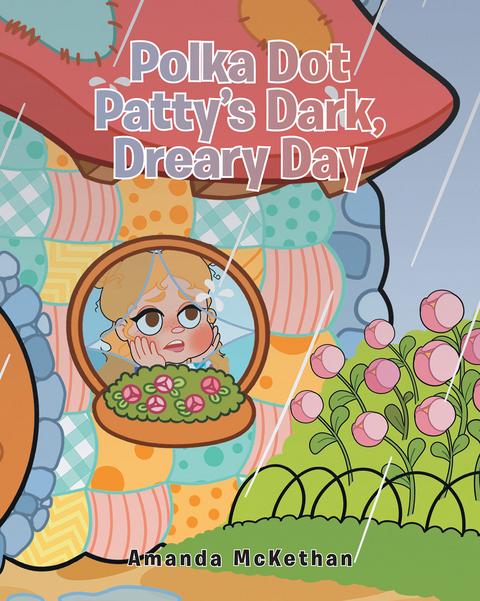 Polka Dot Patty's Dark, Dreary Day - Amanda McKethan