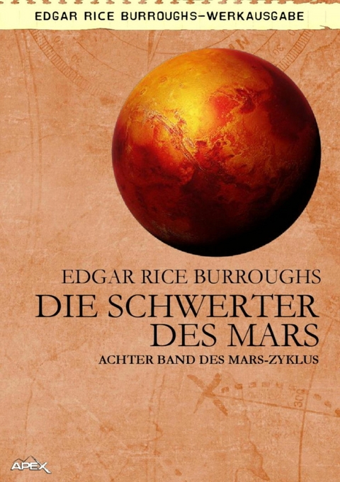 DIE SCHWERTER DES MARS - Edgar Rice Burroughs