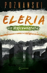 Eleria (Band 2) - Die Verschworenen -  Ursula Poznanski