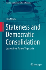 Stateness and Democratic Consolidation - Filip Milačić