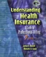 Understanding Health Insurance - Rowell, Jo Ann C.; Green, Michelle