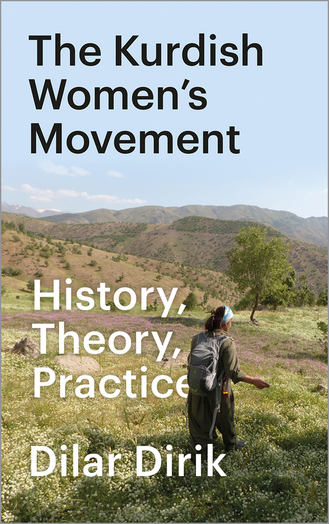 The Kurdish Women's Movement - Dilar Dirik