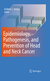 Epidemiology, Pathogenesis, and Prevention of Head and Neck Cancer - 