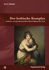 Der lesbische Komplex - Eva S. Poluda