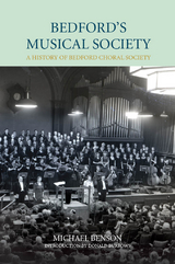 Bedford's Musical Society - Donald Burrows, Michael Benson, Richard Moore-Colyer