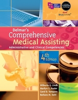 Delmar's Comprehensive Medical Assisting - Lindh, Wilburta; Pooler, Marilyn; Dahl, Barbara; Tamparo, Carol