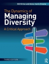 The Dynamics of Managing Diversity - Kirton, Gill; Greene, Anne-Marie