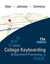 Gregg College Keyboarding & Document Processing (GDP); Lessons 61-120 text - Ober, Scot; Johnson, Jack; Zimmerly, Arlene