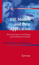 ESL Models and their Application - Brian Bailey, Grant Martin