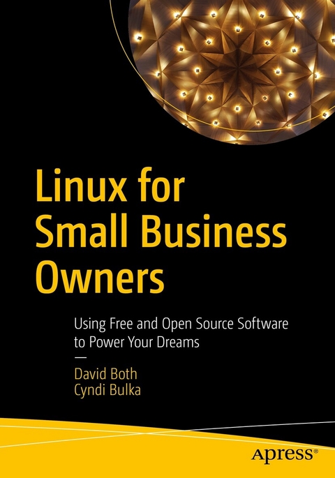 Linux for Small Business Owners - David Both, Cyndi Bulka