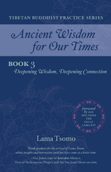 Deepening Wisdom, Deepening Connection - Lama Tsomo