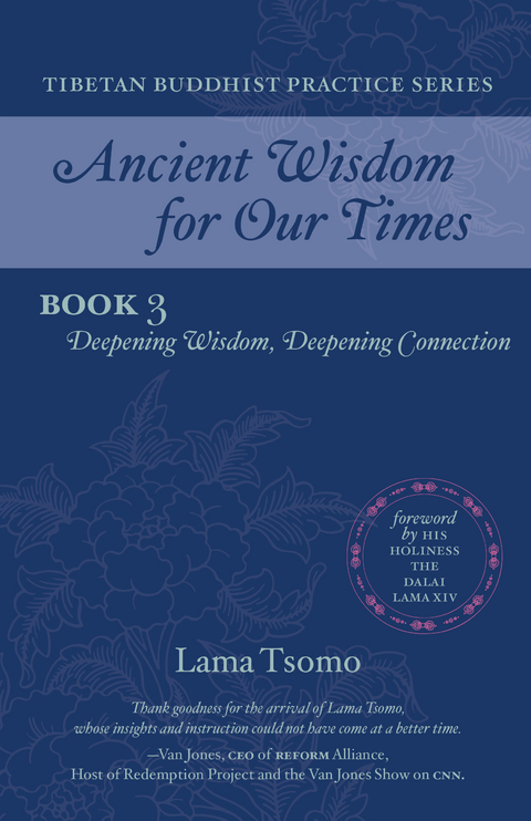 Deepening Wisdom, Deepening Connection - Lama Tsomo