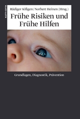 Frühe Risiken und Frühe Hilfen - 